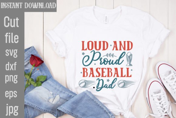 Loud and Proud Baseball Dad SVG: A Designer's Field Guide
